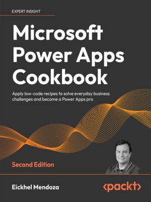 cover image of Microsoft Power Apps Cookbook